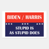 Biden Harris Stupid is net als Stupid. Rechthoekige Sticker (Voorkant)