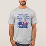 Biden Harris - Truth Unity Science Hope T-shirt<br><div class="desc">PolitiClothes.com - Het belangrijkste politieke applaus online: unieke verkiezingen en politiek gedoe,  met inbegrip van: politieke T-shirts,  politieke Bumperstickers,  politieke Buttonnen,  politieke spelden,  politieke kaarten,  politieke Mokken,  politieke Posters,  politieke signalen en nog veel meer! SHOP ONLINE OP: http://www.Politiclothes.com Op Facebook: http://www.facebook.com/politiclothes Op Twitter: http://www.twitter.com/politiclothes op Instagram: http://www.instagram.com/politiclothes</div>