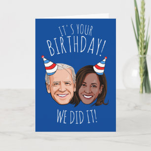 Biden Harris Verjaardag: We hebben het gedaan! Kaart