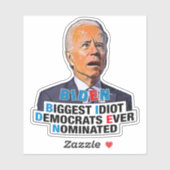 Biden idioot - grappige anti Biden Pro Trump 2024 Sticker (Vel)