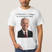 Biden - idioot in dorp t-shirt (Voorkant)
