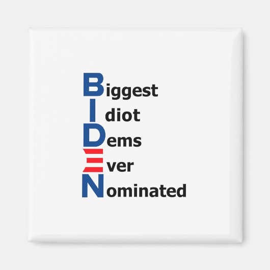 Biden Idiot Magnet (Voorkant)