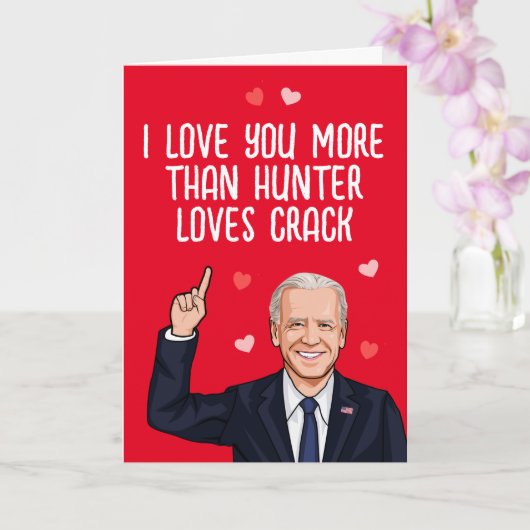 Biden - ik hou meer van je dan Hunter van crack ho Kaart (Orchidee)