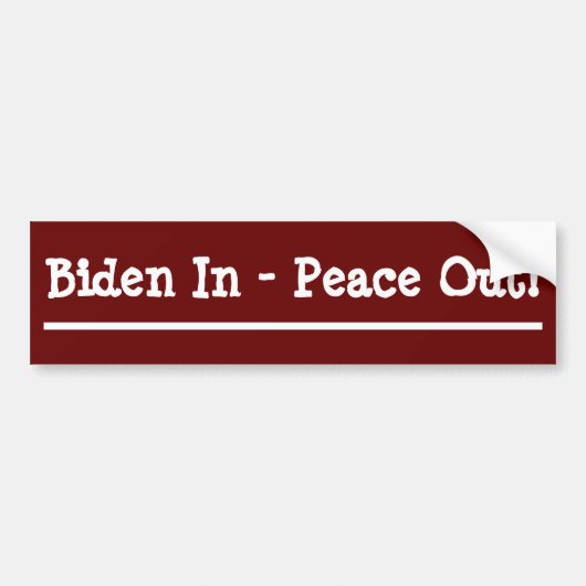 Biden in - Vrede uit! Bumpersticker (Voorkant)