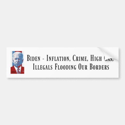 Biden - Inflatie, criminaliteit, ... - Bumperstick Bumpersticker (Voorkant)