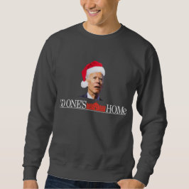 Biden Kerstmis Funny Sweatshirt, alleen thuis Trui