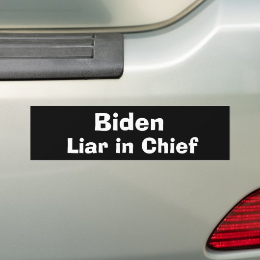 Biden Liar in Chief Bumpersticker (Op auto)