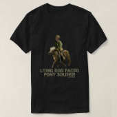 Biden Lying Dog Faced Pony Soldier T-shirt (Design voorkant)