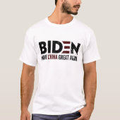 Biden maakt China weer geweldig Bumpersticker T-shirt (Voorkant)