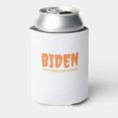 Biden Pay More Live Worse Blikjeskoeler (Blikje Achterkant)