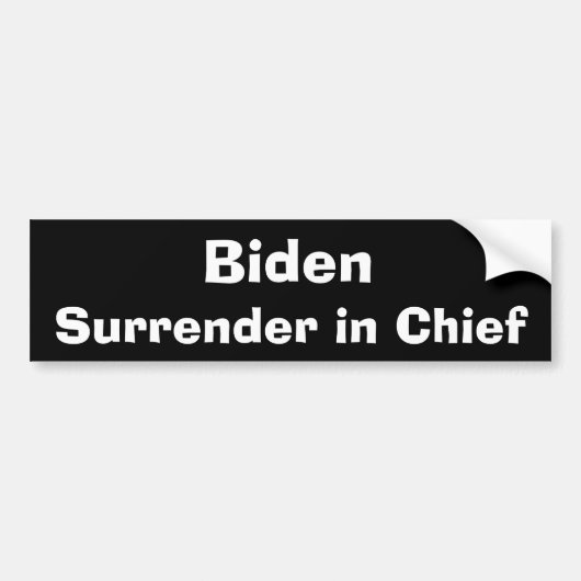 Biden Surrender in Chief Bumpersticker (Voorkant)