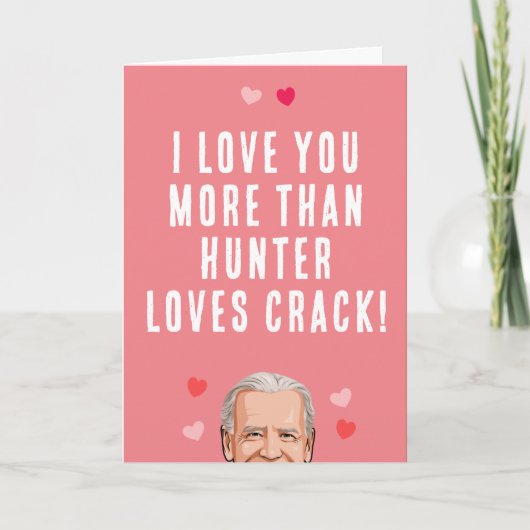 Biden Valentine - Ik hou meer van jou dan van Hunt Kaart (Voorkant)