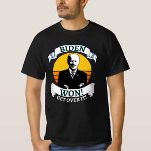 Biden Won over    ITPro Biden T-shirt