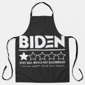 Biden Zeer slecht zou T-Shirt niet aanbevelen Schort (Voorkant)