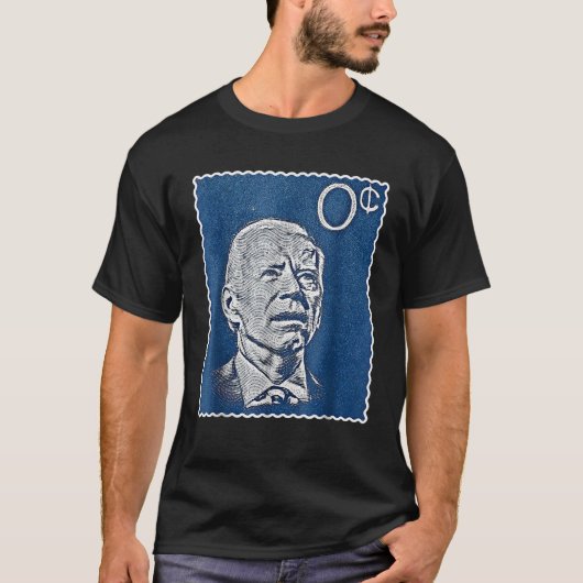 Biden Zero Cents Stamp 0 President Joe T Shirt (Voorkant)