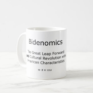 Bidenomics door Mr. B Koffiemok