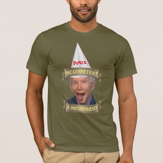 Biden's Incompetent en Incontinent T-Shirt (Voorkant)