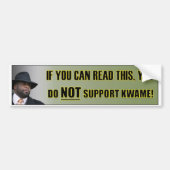 Bied geen ondersteuning voor Kwame Bumpersticker (Voorkant)