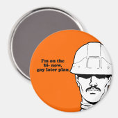 Bied nu gay later magneet (Voorkant / Achterkant)