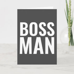 BIEDDAGKAARTEN VOOR DE BOSS! BOSS-MAN KAART