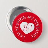 Bieden van sociaal afgelegen gastzorg rood hart ronde button 7,6 cm (Voorkant /achterkant)