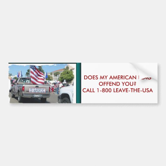 BIEDT MIJN AMERIKAANSE VLAG JE... BUMPERSTICKER (Voorkant)