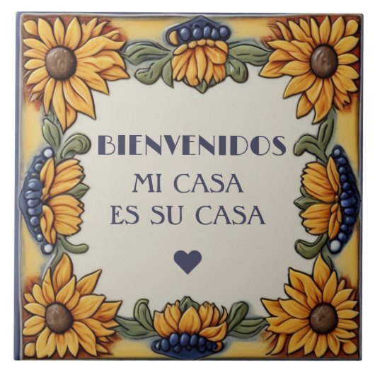 Bienvenidos Mi Casa Es Su Casa Sunflowers Plaque Tegeltje (Voorkant)