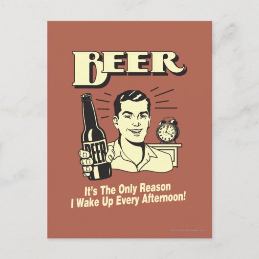 Bier: Alleen reden waarom ik vanmiddag wakker werd Briefkaart (Voorkant)
