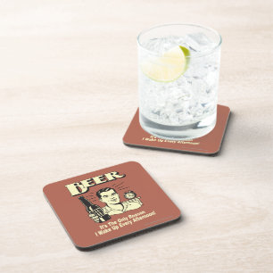 Bier: Alleen reden waarom ik vanmiddag wakker werd Drankjes Onderzetter
