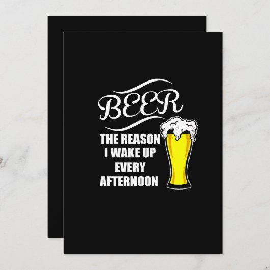 bier de reden dat ik elke middag wakker word kaart (Voorkant / Achterkant)