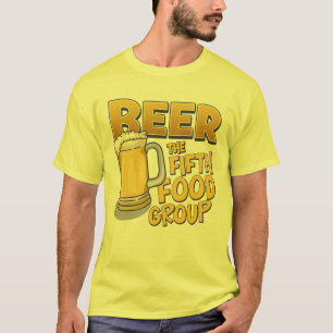 Bier: De vijfde voedselgroep T-Shirts & Gifts