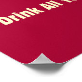 Bier: Drink alles wat ze willen maken Poster (Hoek)