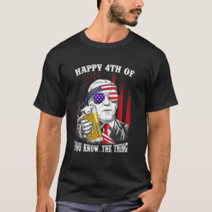 Bier Drink Biden, verward, je weet het wel. T-shirt