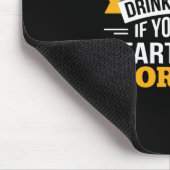 Bier Drink de hele dag en begin 's ochtends 's och Muismat (Hoek)