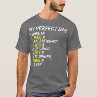 Bier Drink Perfecte Dag TShirt Party Craft T-shirt