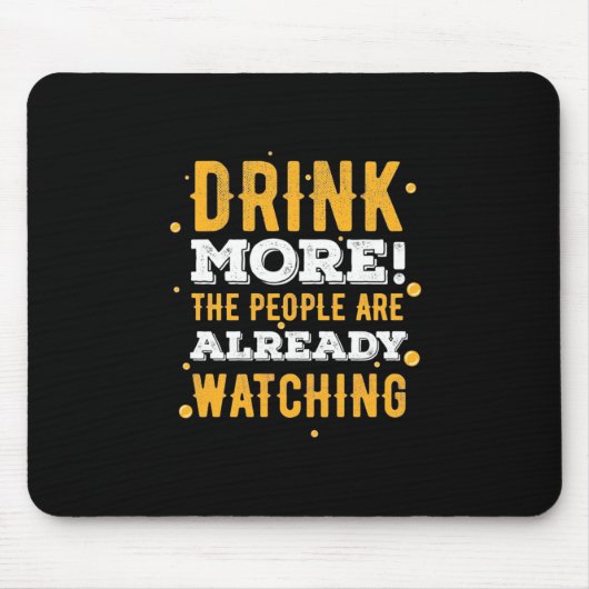 Bier Drinker Drink Meer Bier Muismat (Voorkant)