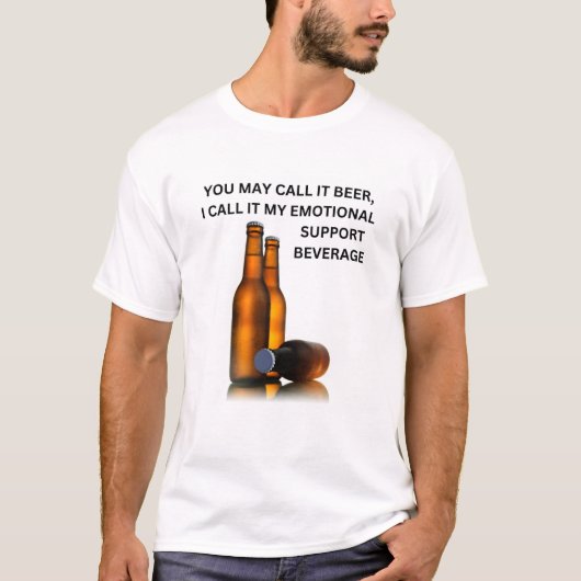 Bier emotionele steun drank t-shirt (Voorkant)
