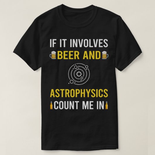 Bier en astrofysicus t-shirt (Design voorkant)