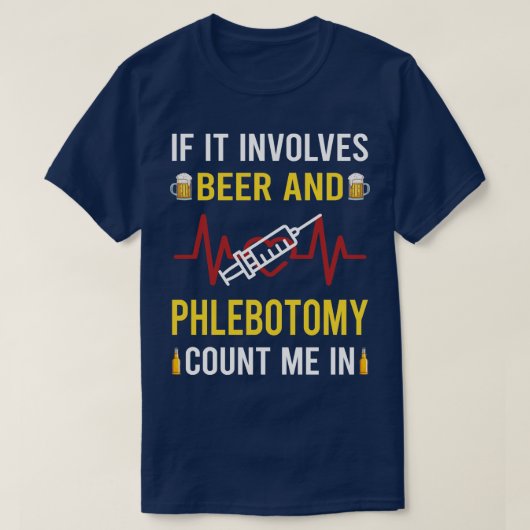 Bier en flebotomie flebotomist t-shirt (Design voorkant)