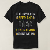Bier en fondsenwerving t-shirt (Design voorkant)