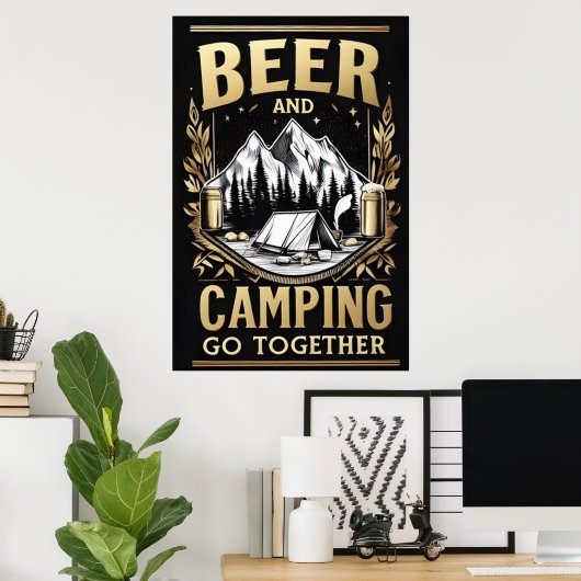 Bier en kamperen gaan samen poster (Thuiskantoor)