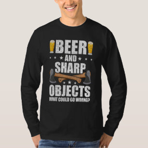 Bier en Scherpe Voorwerpen Bijlwerpen Houtvester T-shirt