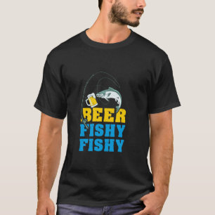 Bier Fishy Fishy Funny Drink en Vissend cadeau T-shirt