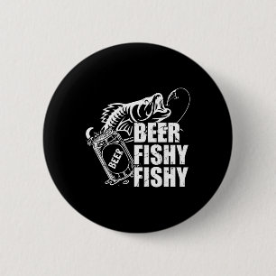 Bier Fishy Fishy Funny Vissen Drink Verjaardag G Ronde Button 5,7 Cm