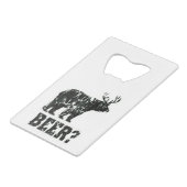 Bier? Flessenopener Creditkaart Flessenopener (Voorkant Gekanteld)