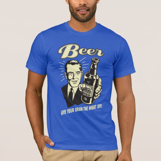 Bier: Geef je brein de nacht uit T-shirt (Voorkant)
