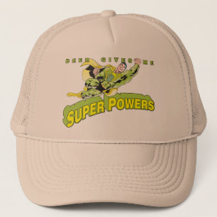 bier geeft me superkrachten trucker pet
