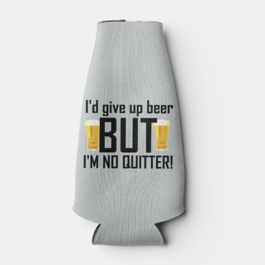 Bier Geen Quitter Grappige Fles Koeler (Voorkant)