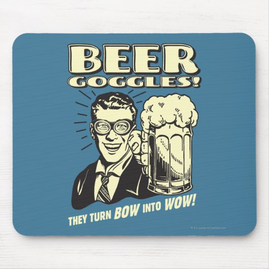 Bier Goggles: Bow omgooien Muismat (Voorkant)