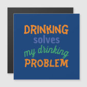 Bier grappige quote: Drinken lost drinkprobleem op (Voorkant / Achterkant)
